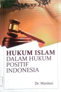 Image of Hukum Islam Dalam Hukum Posititif Di Indonesia