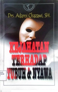 Image of Kejahatan Terhadap Tubuh & Nyawa