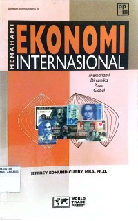 Image of Memahami Ekonomi Internasional Memahami Dinamika Pasar Global