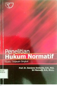 Image of Penelitian Hukum Normatif : Suatu Tinjauan Singkat