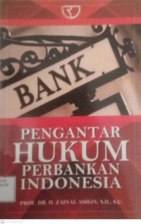 Image of Pengantar Hukum Perbankan Indonesia