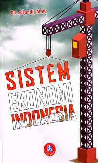 Image of Sistem Ekonomi Indonesia