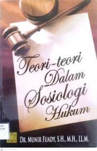 Image of Teori-Teori Dalam Sosiologi Hukum